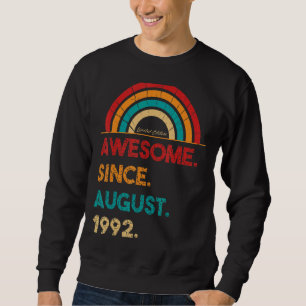 30 jaar oud Geweldige sinds 30 augustus 1992 Trui
