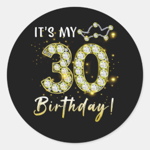 30 jaar oud Het is mijn 30e verjaardag Diamon Ronde Sticker