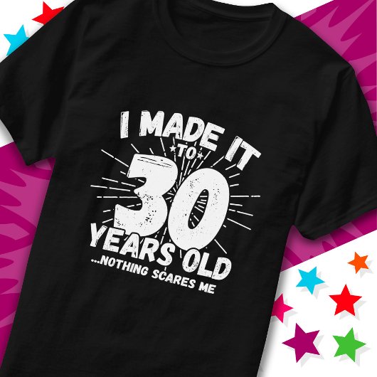 30 jaar oud sarcastisch meme grappige 30e verjaard t-shirt