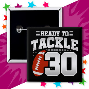 30 Jaar Oud Tackle Football Party 30e Verjaardag Vierkante Button 5,1 Cm