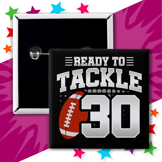 30 Jaar Oud Tackle Football Party 30e Verjaardag Vierkante Button 5,1 Cm