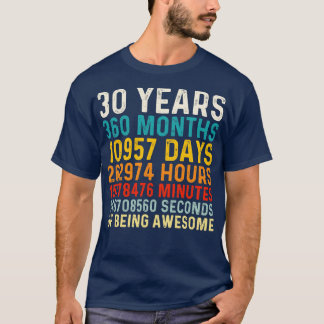 30 jaar oud van Geweldige zijn 30e verjaardagscade T-shirt