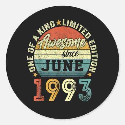 30 jaar oude verjaardag Geweldige sinds juni 1993 Ronde Sticker (Voorkant)