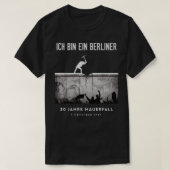 30 Jahre Mauerfall Herfst of the Berlin Wall 30th  T-shirt (Design voorkant)