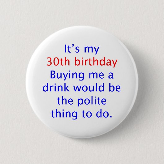 30 koop me een drink ronde button 5,7 cm (Voorkant)