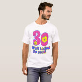 30 Nooit zo goed gezien! T-shirt (Voorkant volledig)