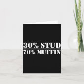 30% Stud 70% Muffin Funny Father's Day Valentines  Kaart (Voorkant)