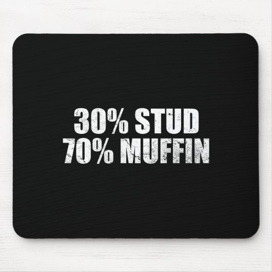 30% Stud 70% Muffin Funny Father's Day Valentines  Muismat (Voorkant)