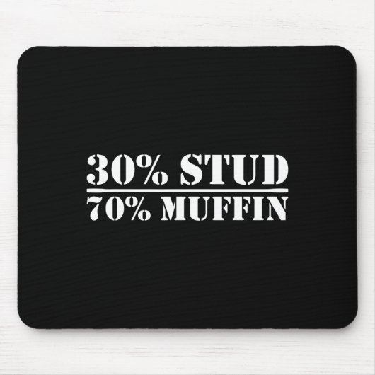 30% Stud 70% Muffin Funny Father's Day Valentines  Muismat (Voorkant)