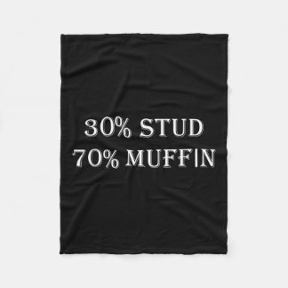 30% Stud 70% Muffin Funny Valentijn Gezegden Fleece Deken