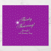 30 & Thriving Pink Paarse 30e verjaardag Sparkling Wijnetiket (Enkel label)