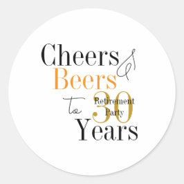 30 Years Retirement Cheers and Beers Minimal Party Ronde Sticker