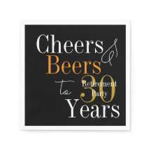 30 Years Retirement Party Cheers and Beers