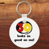 30 Ziet er zo goed uit op mij T-shirts en geschenk Sleutelhanger (Voorkant)