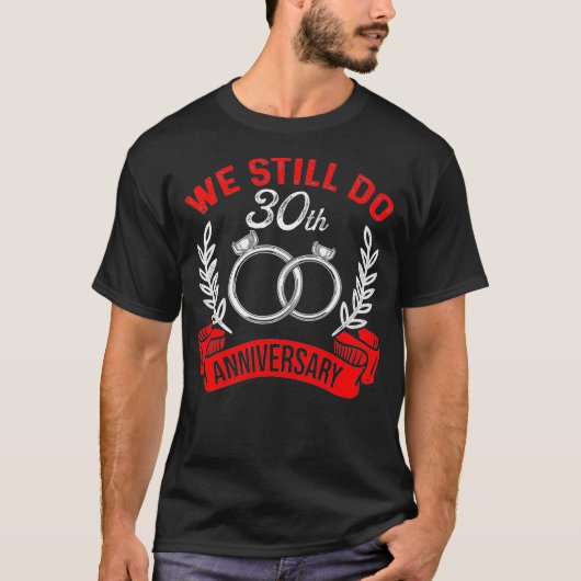 30e 30 jaar Jubileum voor bruiloft T-shirt (Voorkant)