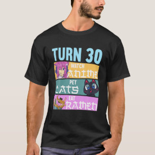 30e Anime Birthday Pajamas I Pet Cats T-shirt