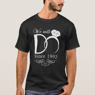 30e bruiloft Jubileum we doen nog steeds 30 jaar s T-shirt