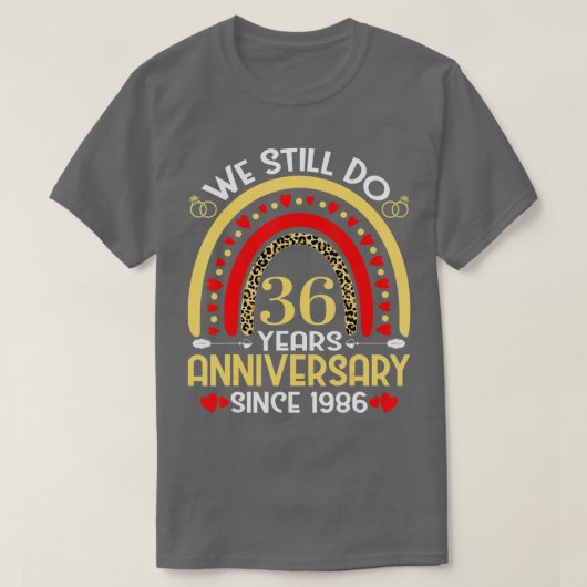 30e Jubileum van de bruiloft nog steeds 30 jaar le T-shirt (Design voorkant)