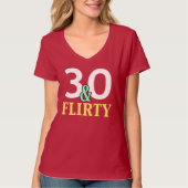 30e verjaardag 30 en armoede t-shirt (Voorkant)