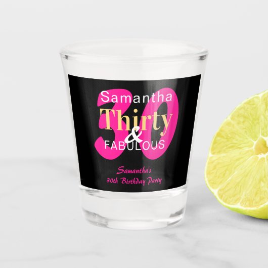 30e verjaardag 30 en Fabulous Hot Pink Black Party Shot Glas (Voorkant)