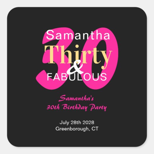 30e verjaardag 30 en Fabulous Roze Zwart Feestje Vierkante Sticker (Voorkant)