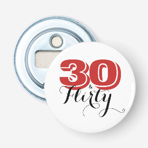 30e verjaardag 30 & FLIRTY Modern Red en Black Button Flesopener