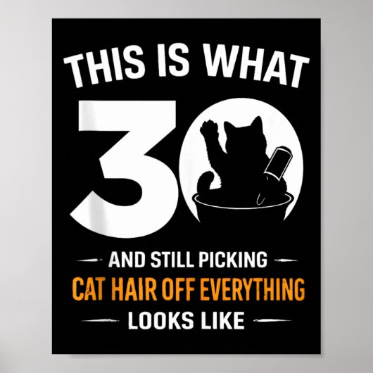 30e verjaardag 30 jaar oud grappige kattenliefhebb poster (Voorkant)
