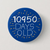 30e verjaardag badge in dagen ronde button 5,7 cm (Voorkant)