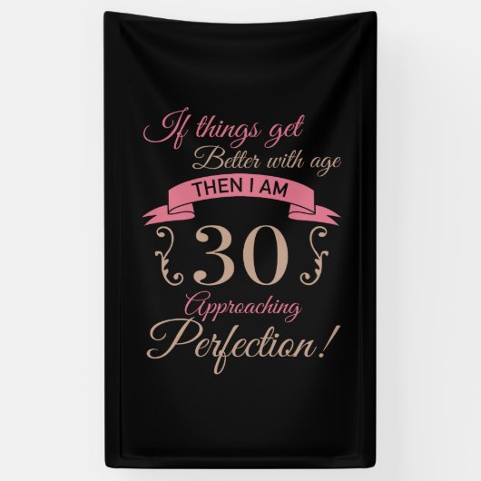 30e verjaardag beter met leeftijd spandoek (Verticaal)