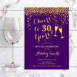 30e verjaardag - Cheers tot 30 jaar Gold Paars Kaart<br><div class="desc">30e uitnodiging van de verjaardag. Lekker tot 30 jaar! Elegant design in paars en goud. Met champagnebril,  scriptlettertype en confetti. Ideaal voor een stijlvolle dertigste verjaardagsfeestje. Pas je eigen gegevens aan. Kan op elke leeftijd aan show worden aangepast.</div>