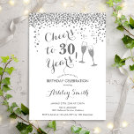 30e verjaardag - Cheers tot 30 jaar zilverwit Kaart<br><div class="desc">30e uitnodiging van de verjaardag. Lekker tot 30 jaar! Elegant ontwerp in wit en zilver. Met champagnebril,  scriptlettertype en confetti. Ideaal voor een stijlvolle dertigste verjaardagsfeestje. Pas je eigen gegevens aan. Kan op elke leeftijd aan show worden aangepast.</div>