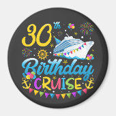 30e verjaardag Cruise B-Day Party Circle Magneet (Voorkant)
