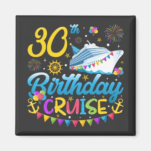 30e verjaardag Cruise B-Day Party Square Magneet (Voorkant)