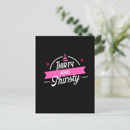 30e verjaardag Dertig en Dorstig Briefkaart (Staand voorkant)