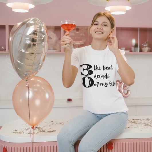 30e verjaardag Dirty Thirty Best Decade T-shirt
