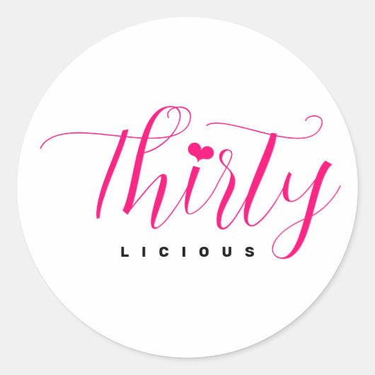30e verjaardag Elegant Thirty Thirtylicious Pink Ronde Sticker (Voorkant)