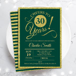 30e verjaardag - ELK AGE Gold Green Kaart<br><div class="desc">30e verjaardag uitnodiging van mannen of vrouwen. Elegant nodigt een groene kaart uit met faux glitter Gold folie. Functies lettertype typografiescript. Cheers tot 30 jaar! Kan elk jaar worden gepersonaliseerd. Ideaal voor een mijlpaal op de dag van de volwassen dag.</div>