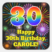 30e verjaardag: Fun Fireworks Kijk, regenboog # 30 Vierkante Sticker (Voorkant)