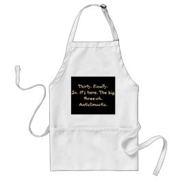 30e verjaardag Funny Haiku Apron - Ironic Standaard Schort