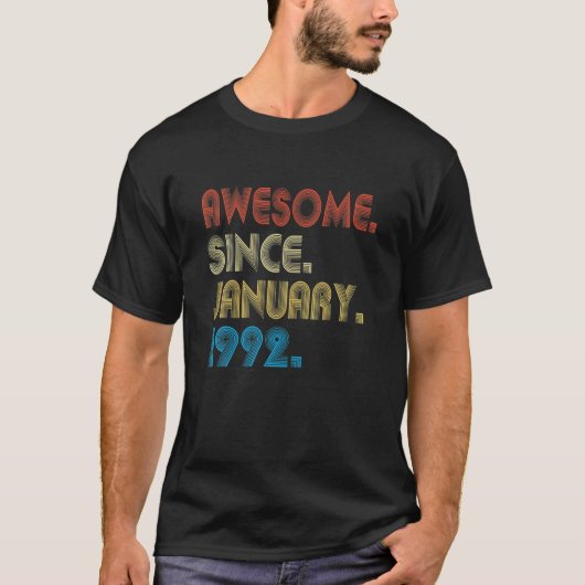 30e verjaardag Geweldige sinds januari 1992 30e ve T-shirt (Voorkant)