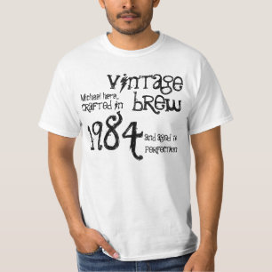 30e verjaardag Gift 1984  Brew White Black T-shirt