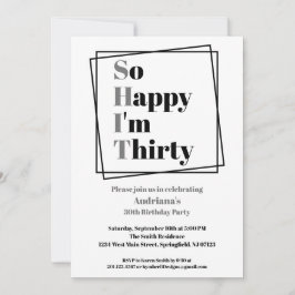 30e verjaardag grappigheid, zo blij dat ik 30 ben kaart