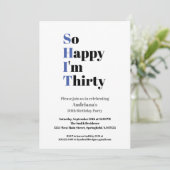 30e verjaardag grappigheid, zo blij dat ik 30 ben kaart (Staand voorkant)