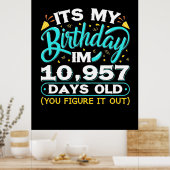 30e verjaardag | Het is mijn 30e verjaardag Poster (Keuken)