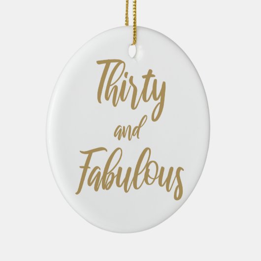 30e verjaardag Humor Keramisch Ornament (Rechts)