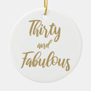 30e verjaardag Humor Keramisch Ornament