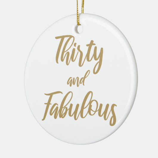 30e verjaardag Humor Keramisch Ornament (Links)