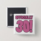30e verjaardag Humor Vierkante Button 5,1 Cm (Voorkant /achterkant)