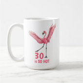 30e verjaardag humor zo heet flamingo koffiemok (Links)
