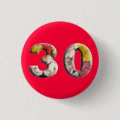30e verjaardag Jubileum 30 jaar Mijlsteen Pin Ronde Button 3,2 Cm (Voorkant)